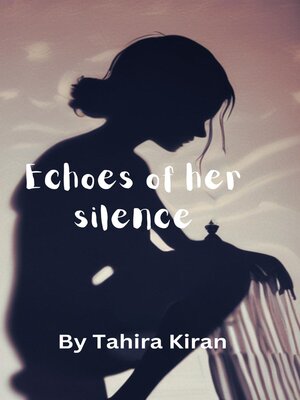 cover image of Echoes of her silence
